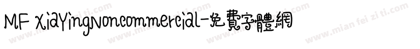 MF XiaYingNoncommercial字体转换